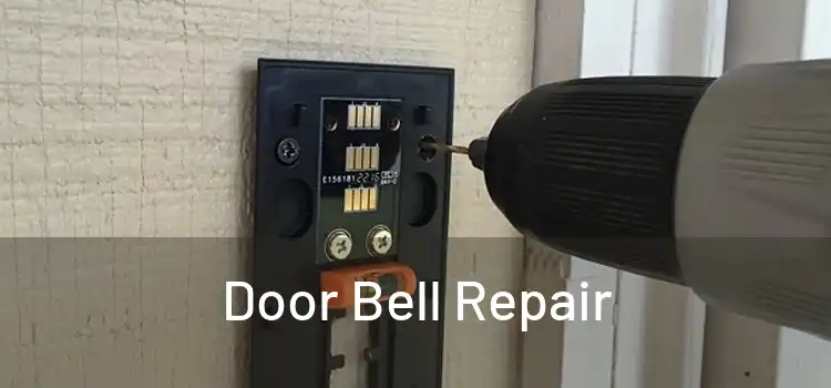 Door Bell Repair