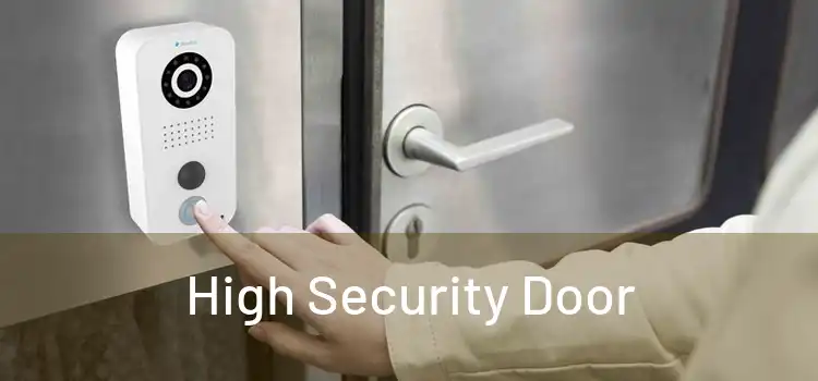 High Security Door