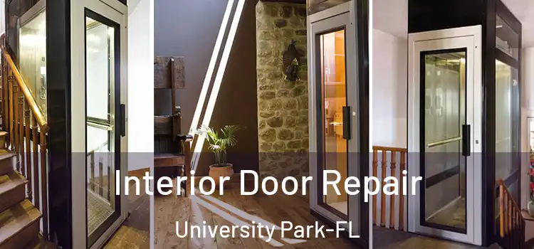 Interior Door Repair University Park-FL